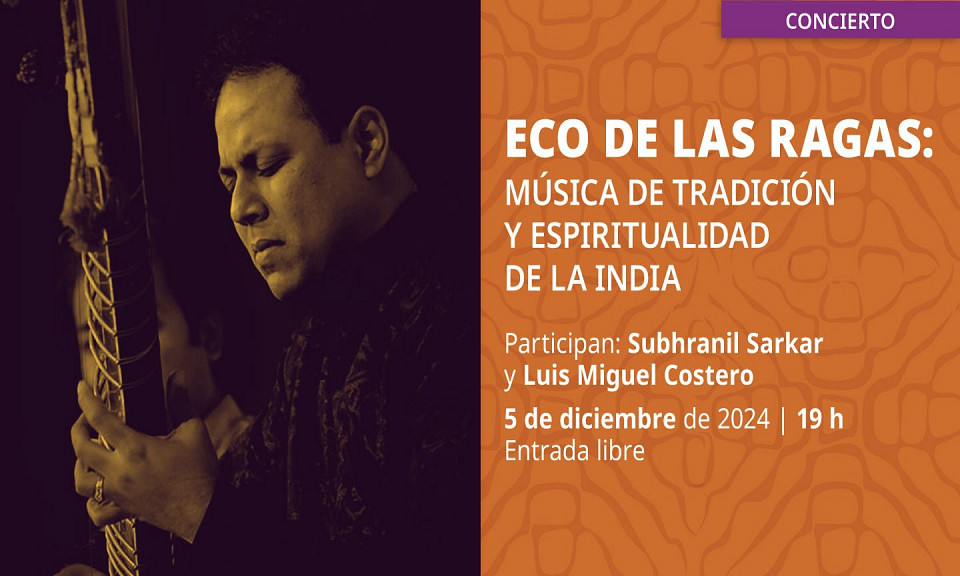 Evento 202412 - Eco de las ragas: música de tradición y espiritualidad de la India